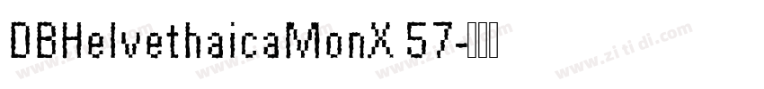DBHelvethaicaMonX 57字体转换